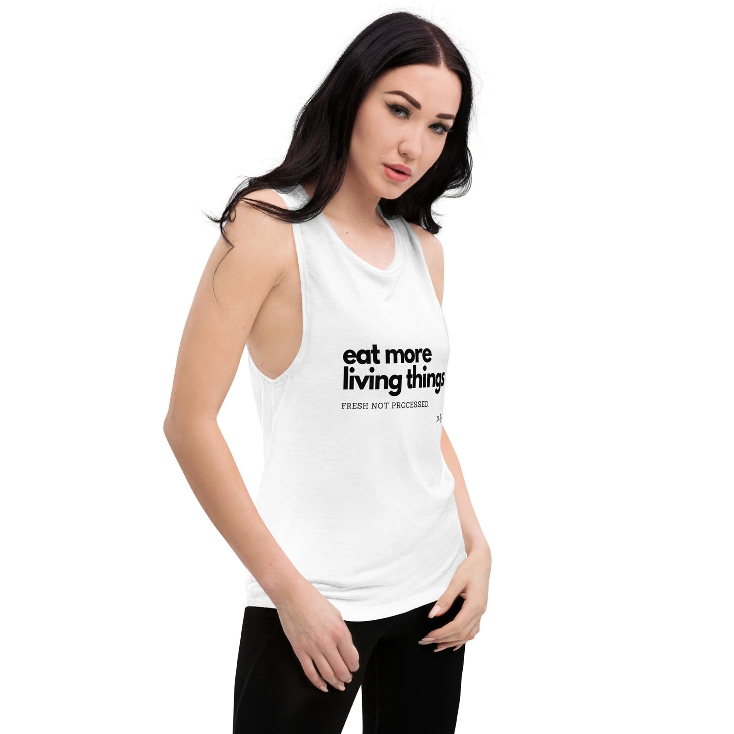 "Eat More Living Things" Ladies’ Muscle Tank