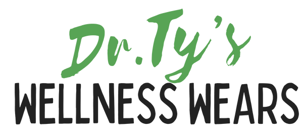 Dr. Ty's Wellness Wears